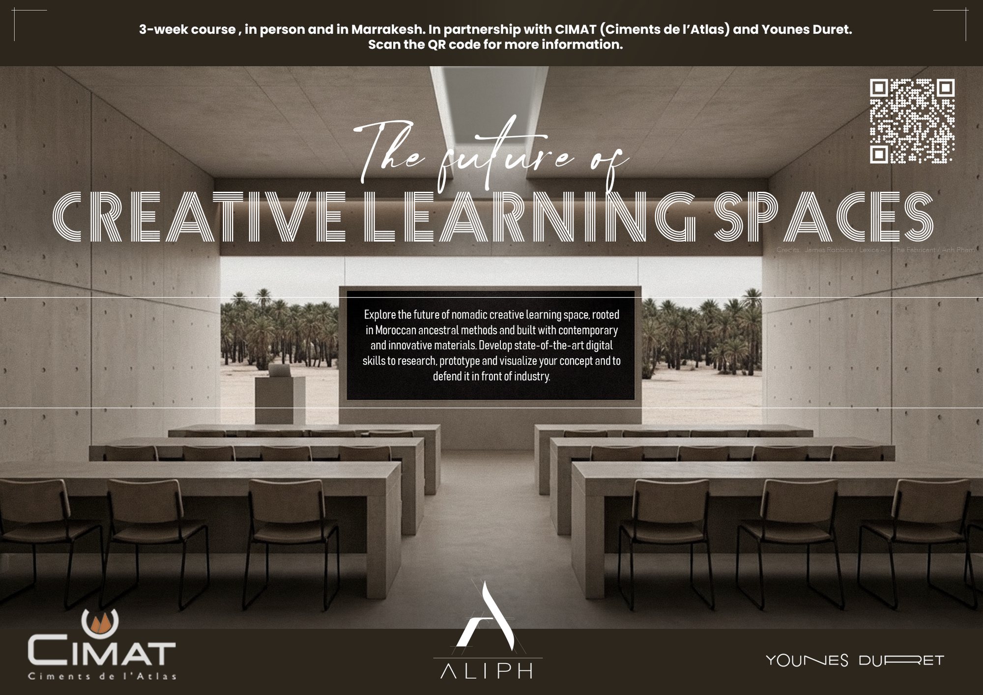 Poster front: The future of Creative Learning Spaces, a 3-week course in Marrakech in partnership with CIMAT and Younes Duret